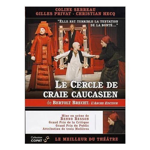 Le Cercle De Craie Caucasien De Berthold Brecht