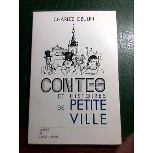 Contes Et Histoires De Petite Ville