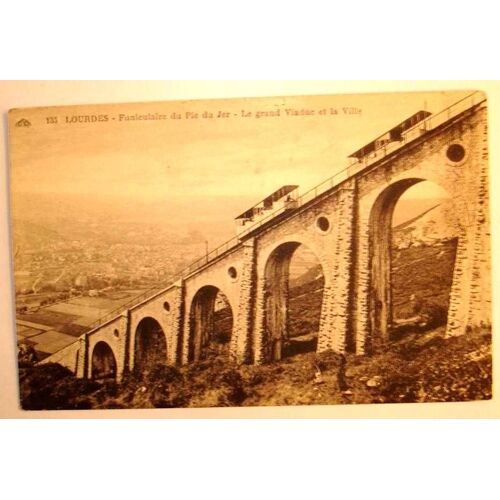 Carte Postale Ancienne Lourdes Hautes Pyrenees Funiculaire Du Pic Du Jer Le Grand Viaduc Et La Ville