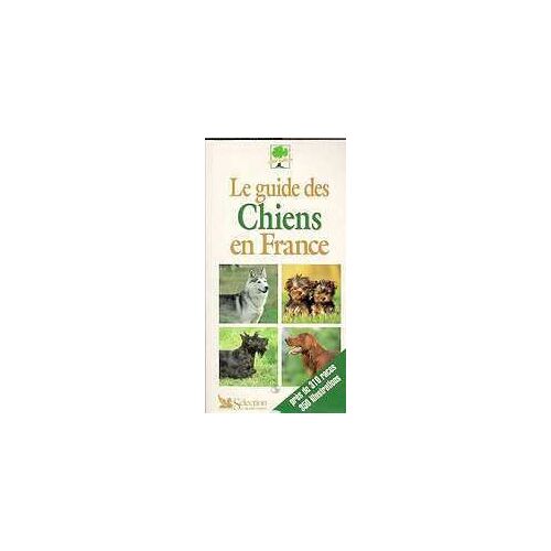 Le Guide Des Chiens En France