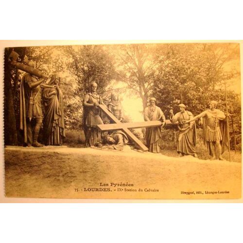 Carte Postale Ancienne Les Pyrenees  Lourdes   9 Eme Station Du Calvaire