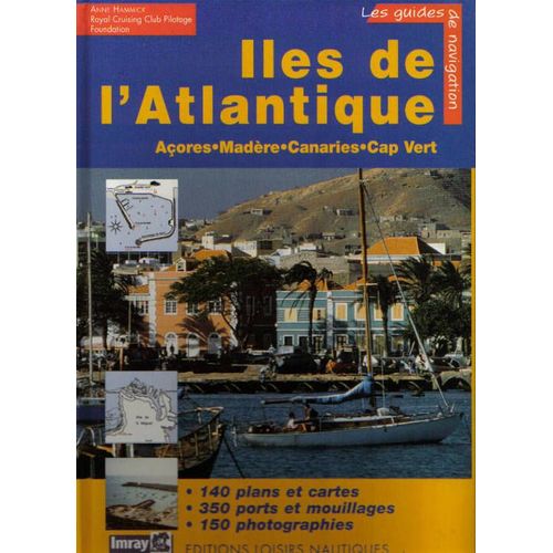 Iles De L'atlantique - Açores, Madère, Canaries Et Cap Vert