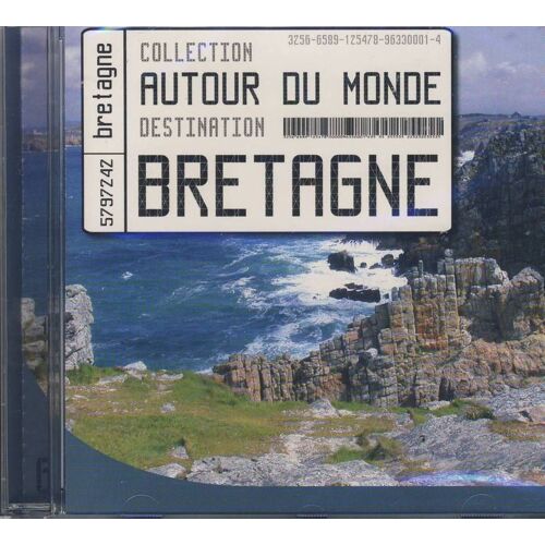 Bretagne : Autour Du Monde