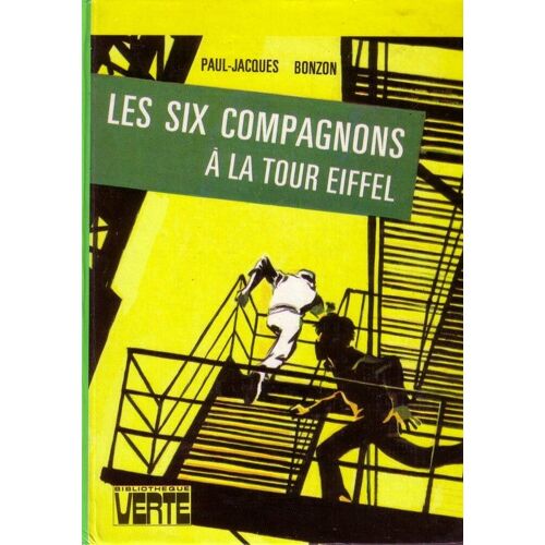 Les Six Compagnons A La Tour Eiffel