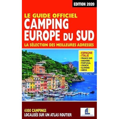 Le Guide Officiel Camping Europe Du Sud - Edition 2020