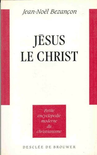 Jésus Le Christ
