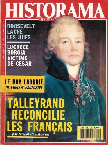Historama Histoire Magazine  N° 42 : Talleyrand Reconcilie Les Francais