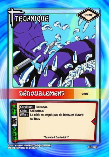 Naruto Serie 5 Te-205 Dédoublement