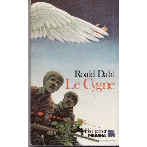 Le Cygne - (Suivi De) La Merveilleuse Histoire De Henry Sugar