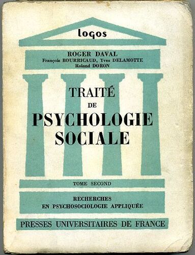 Traité De Psychologie Sociale T. Ii