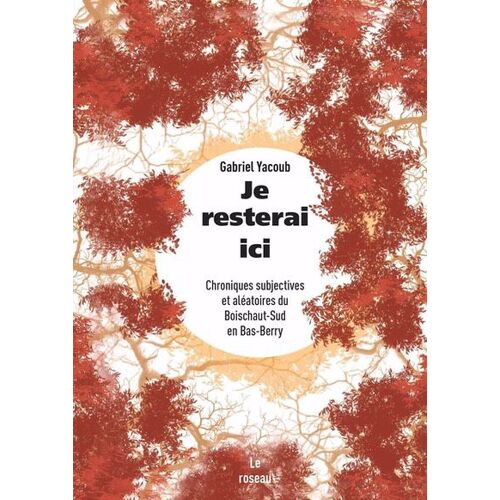 Je Resterai Ici