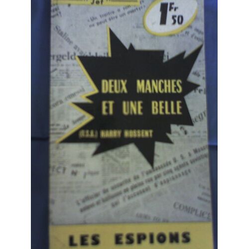Deux Manches Et Une Belle