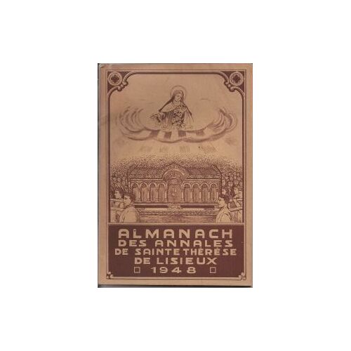 Almanach Des Annales De Sainte Thérèse De Lisieux, 1948