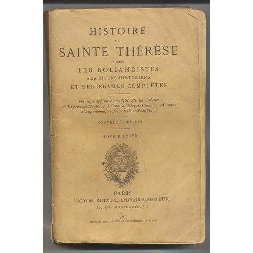 Histoire De Sainte Thérèse D'après Les Bollandistes