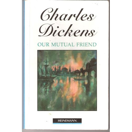 Our Mutual Friend