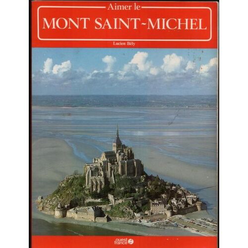 Aimer Le Mont Saint-Michel
