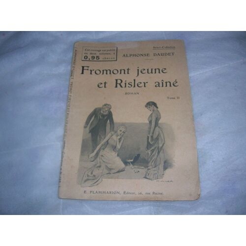 Fromont Jeune Et Risler Aîné,Tome 2