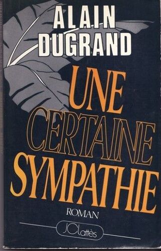 Une Certaine Sympathie