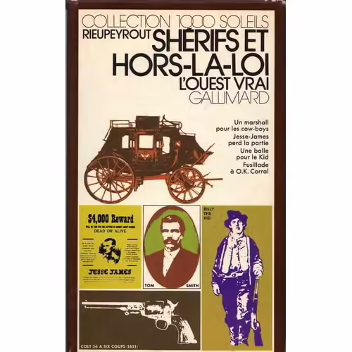 Sherifs Et Hors La Loi ( L'ouest Vrai )