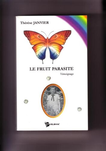 Le Fruit Parasite