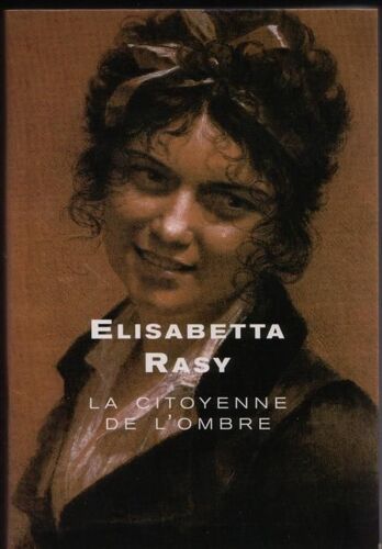 La Citoyenne De L'ombre - Roman