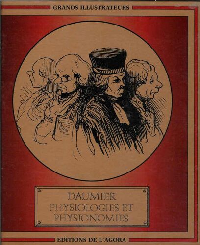 Daumier Physiologies Et Physionomies