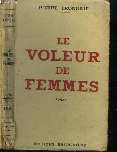Le Voleur De Femmes