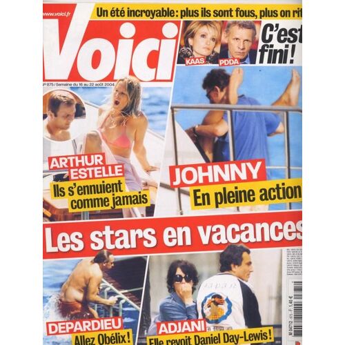 Voici / 16-08-2004  N° 875 : Jude Law (3p) - Isabelle Adjani / Daniel Day Lewis (2p) - Johnny Hallyday (2p) - Patricia Kaas (2p) - Sylvie Vartan (3/4p) - Kylie Minogue (1p) - Kate Moss (1p)