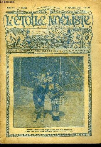 L Étoile Noëliste N° 354 - Le Carême, Les Petits Sans Mère Par René Thévenin, Lettre D Une Hirondelle Par M. Aigueperse, Ariette (Suite) Par A. Pujo, L Ane Qui Hérite Par Jean Nesmy, Vanina (Suite)(...)