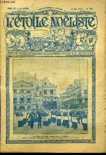 L Étoile Noëliste N° 366 - La Bienheureuse Imelda, Kaliban Par Frédéric Koenig, Patriotisme Des Femmes Alsaciennes, Les Poissons De Terre, Ariette (Suite) Par A. Pujo, La Terre Promise Par Jean De(...)