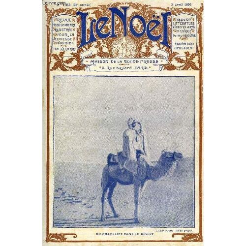 Le Noël N° 1815 - Galerie D Art Du Noel, Le Baptême (Suite) Par E. Duplessy, Nos Villages, Hier Et Aujourd Hui Par J. Blouet, Lacordaire Par Jeanne Jacques Olier, Mes Premiers Pas Vers Compostelle(...)