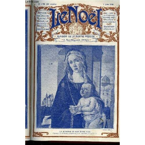 Le Noël N° 1720 - L Encyclique Miserentissmus Redemptor, Au Retour D Une Exposition Canine Par G. D Azambuja, Contes D Autrefois Et D Aujourd Hui Par Léon De La Brière, Théophile Gautier Par Pierre(...)