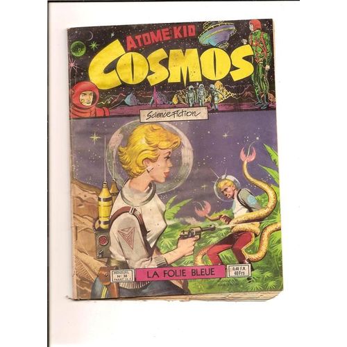 Atome Kid Cosmos  N° 36 : La Folie Bleue