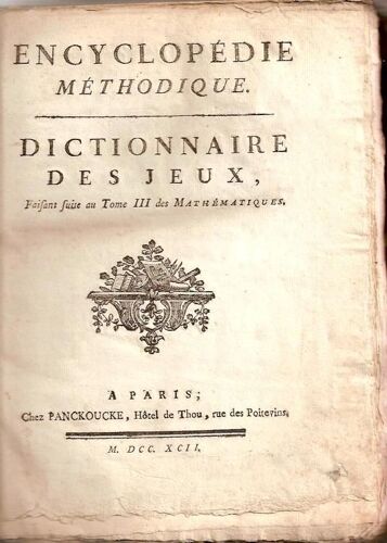 Encyclopedie Methodique, Dictionnaire Des Jeux