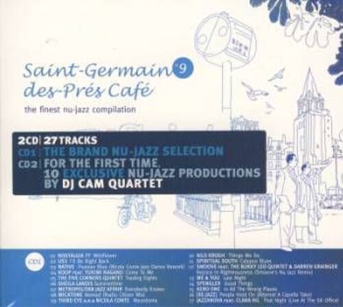 Saint-Germain-Des-Prés Café Vol. 9 : The Finest Nu-Jazz Compilation