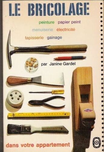 Le Bricolage Dans Votre Appartement