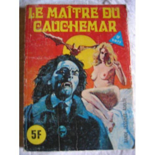 Serie  Jaune Ef Bande Dessinee Adulte  N° 52 : Le Maitre Du Cauchemar