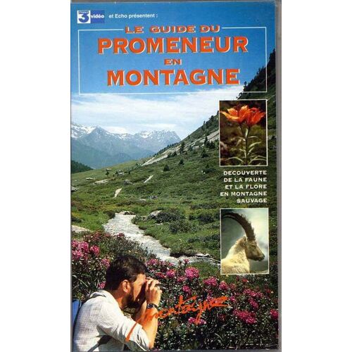 Le Guide Du Promeneur En Montagne