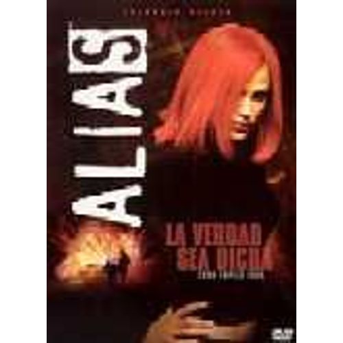 Alias: La Verdad Sea Dicha (Episodio Piloto)