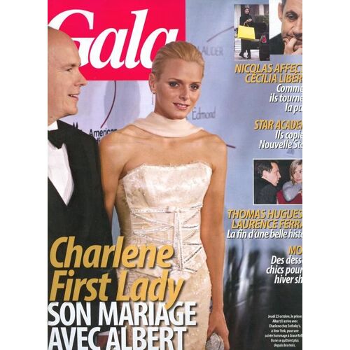 Gala (Charlene / Albert De Monaco / Sarkozy / Thomas Hugues / Star Academy / Laurence Ferrari)  N° 751 : Charlene First Lady Son Mariage Avec Albert Se Precise...