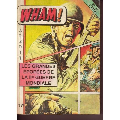 Album Wham N° 1 : Recueil Des N° 63-62-61