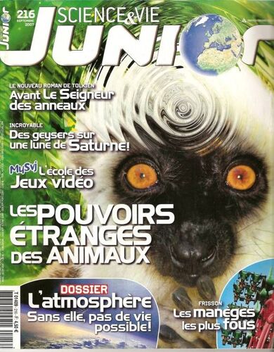 Science Et Vie Junior  N° 216 : Les Pouvoirs Étranges Des Animaux