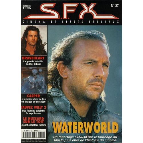 Sfx  N° 27 : Cinema Et Effets Speciaux