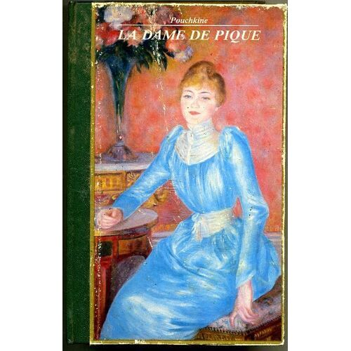 La Dame De Pique Oeuvres Choisies