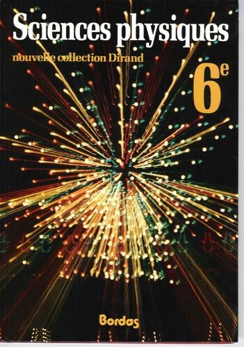 Sciences Physiques 6e