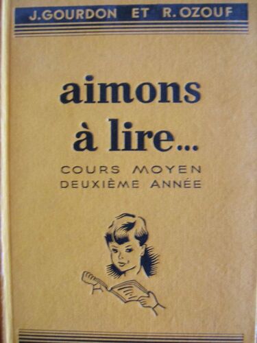Aimons À Lire...Cours Moyen Deuxième Année. Livre De Lecture Et De Récitation. Classe De 7e