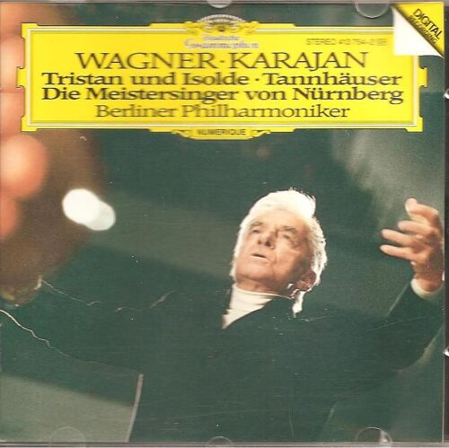 Tristan Und Isolde, Tannhäuser, Die Meistersinger Von Nünberg
