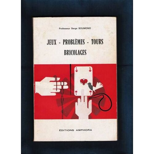 Jeux -Problemes -Tours -Bricolages