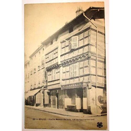 Carte Postale Ancienne Ain Bourg Vielle Maison De Bois Rue Du Gouvernement