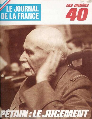 Le Journal De La France N 195 Petain : Le Jugement